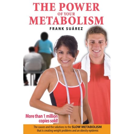 The Power Of Your Metabolism - Suarez, Frank