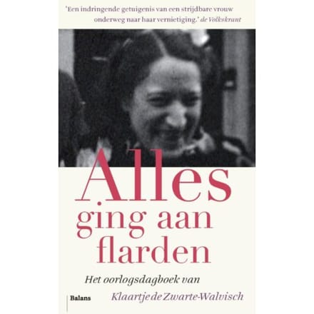 Alles Ging Aan Flarden - Klaartje de Zwarte-Walvisch