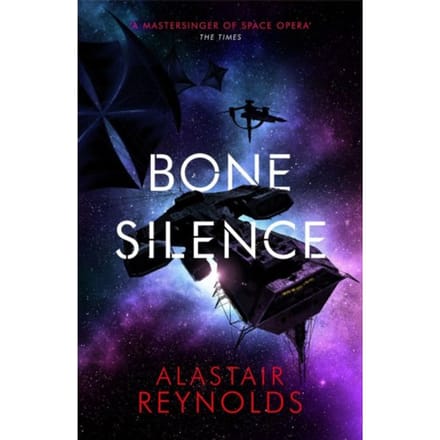Bone Silence - Revenger - Alastair Reynolds