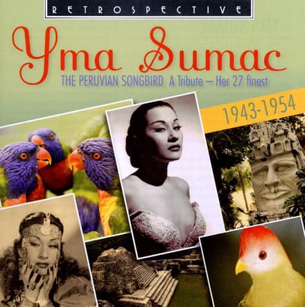 Yma Sumac - The Peruvian Songbird (CD)