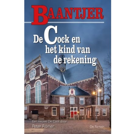 De Cock En Het Kind Van De Rekening - Baantjer - Baantjer