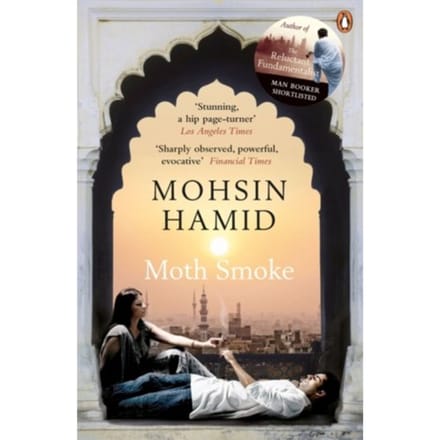 Moth Smoke - Mohsin Hamid