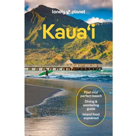 Lonely Planet Kauai - Lonely Planet Country Guide