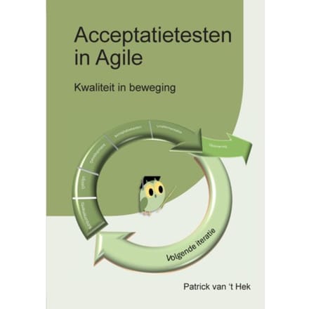 Acceptatietesten In Agile - Patrick van 't Hek