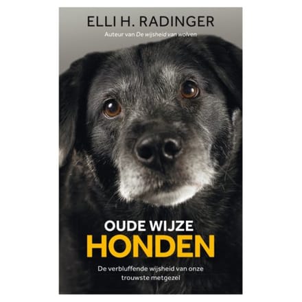 Oude Wijze Honden - Elli H. Radinger