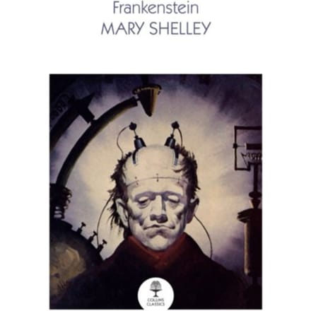 Frankenstein - Collins Classics - Mary Shelley