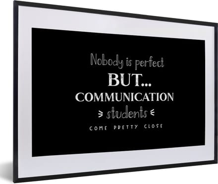 Fotolijst incl. Poster - Quote - Studenten - Communication - 60x40 cm - Posterlijst
