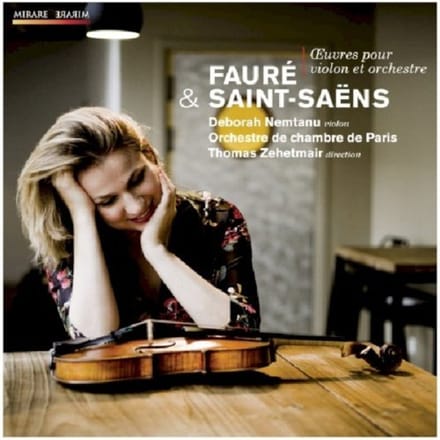 Deborah Nemtanu, Orchestre De Chambre De Paris - Fauré: Oeuvres Pour Violon & Orchestre (CD)