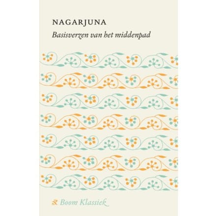 Basisverzen Van Het Middenpad - Nagarjuna