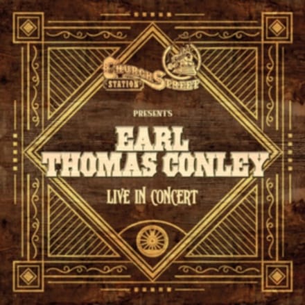 Earl Thomas Conley - Live At Church Street Station (CD)