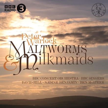 Peter Warlock: Maltworms & Milkmaids