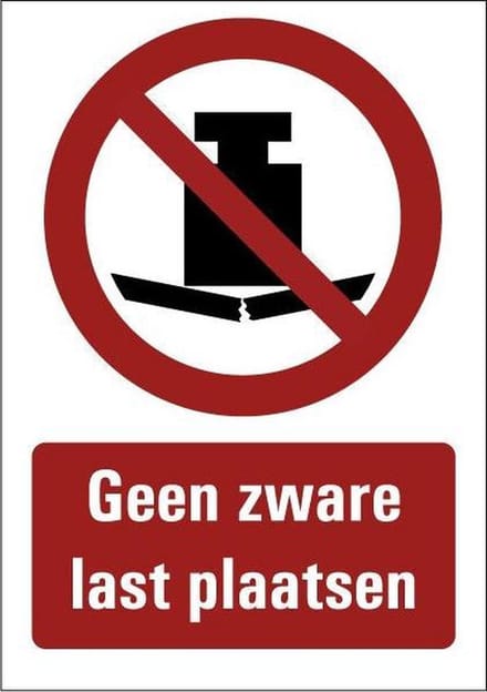 Geen zware last plaatsen tekststicker 210 x 148 mm (A5)