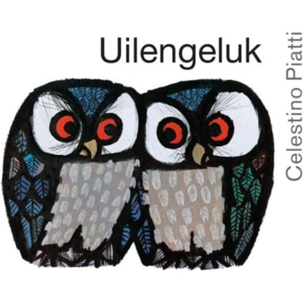 Uilengeluk - Celestino Piatti