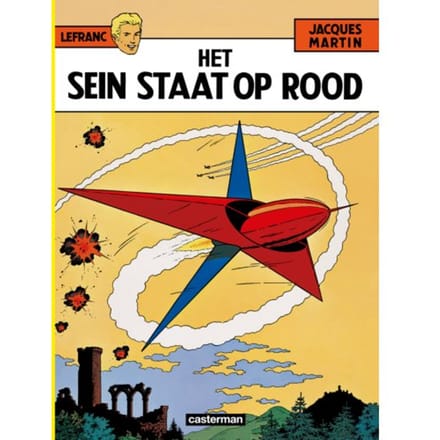 Lefranc / 2 Het Sein Staat Rood - Joel Martin