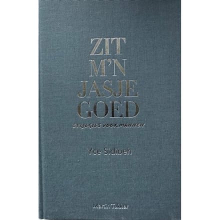 Zit M'n Jasje Goed - Yce Sidibeh