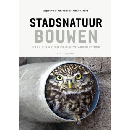 Stadsnatuur Bouwen - Niels de Zwarte