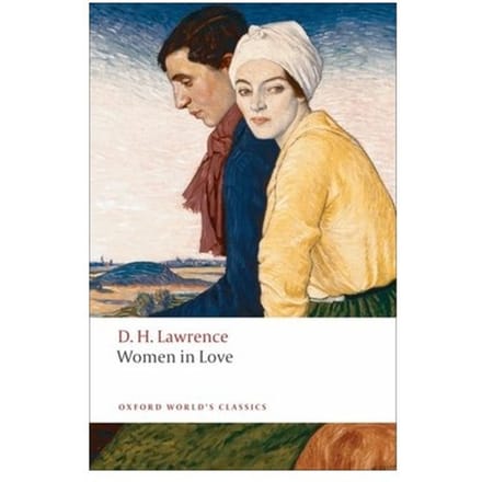 Women In Love - Oxford World's Classics - D. H. Lawrence