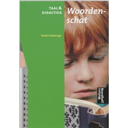 Woordenschat / Taal & Didactiek - Henk Huizenga