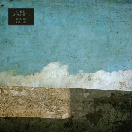 Chris Morphitis - Where To Go (LP)