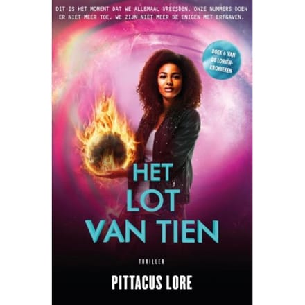 Het Lot Van Tien - De Loriënkronieken - Pittacus Lore