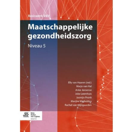 Maatschappelijke Gezondheidszorg / Niveau 5 - Basiswerk V&V