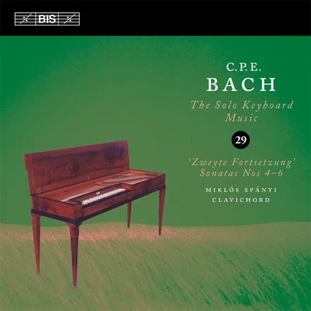 Miklós Spányi - C.P.E. Bach: Zweyte Fortsetzung’ Sonatas Nos 4–6 (CD)