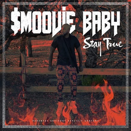 Smoovie Baby - Stay True (CD)