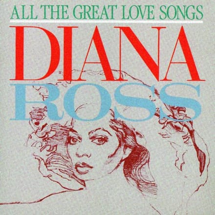All The Great Love Songs - Diana Ross