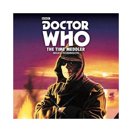 Doctor Who: The Time Meddler - Nigel Robinson