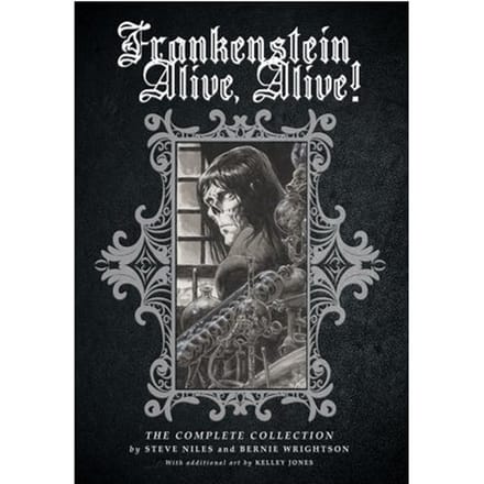 Frankenstein Alive, Alive: The Complete Collection - Steve Niles
