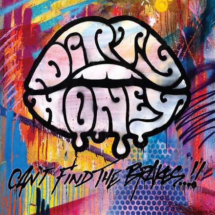 Can't Find The Brakes - Dirty Honey