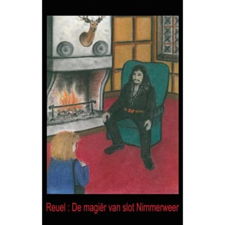 De Magier Van Slot Nimmerweer - Reuel .
