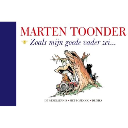 Zoals Mijn Goede Vader Zei - Marten Toonder