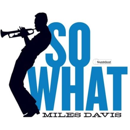 So What - Miles Davis