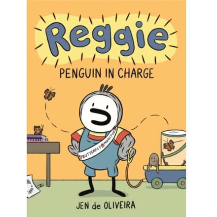 Reggie: Penguin In Charge (A Graphic Novel) - Reggie - Jen de Oliveira