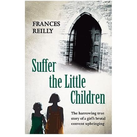 Suffer The Little Children - Frances Reilly