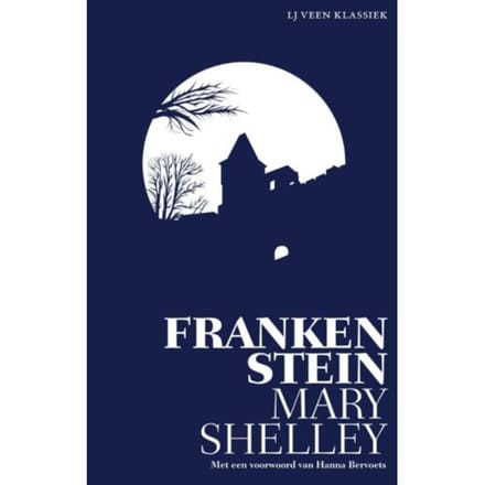 Frankenstein - Lj Veen Klassiek - Mary Shelley
