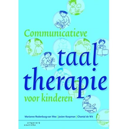 Communicatieve Taaltherapie Voor Kinderen - Marianne Rodenburg-van Wee