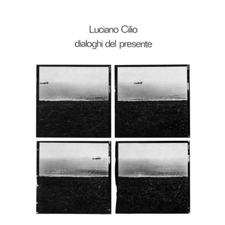 Luciano Cilio - Dialoghi Del Presente (LP)