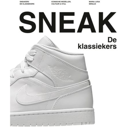 Sneakers: De Klassiekers - Maria Luisa Miraldi