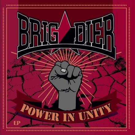 Brigadier - Power In Unity (7" Single)