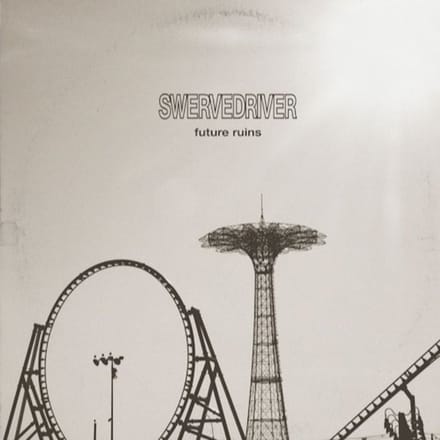 Swervedriver - Future Ruins (CD)