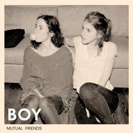 Mutual Friends - Boy