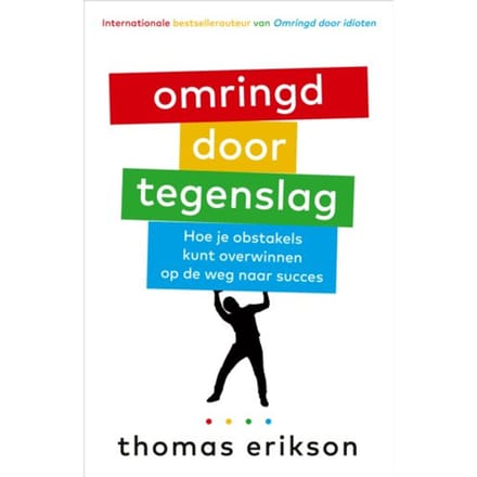 Omringd Door Tegenslag - Thomas Erikson