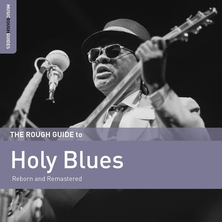 Various Artists - The Rough Guide To Holy Blues (Reborn And Remastered) (CD) (Remastered)