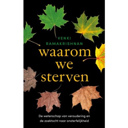 Waarom We Sterven - Venki Ramakrishnan