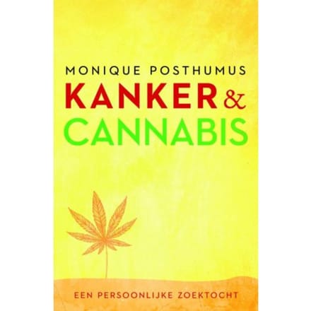 Kanker En Cannabis - Monique Posthumus