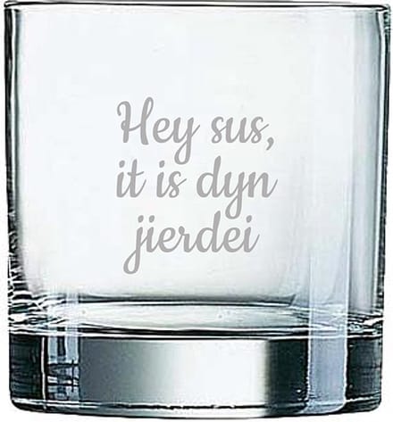 Whiskeyglas gegraveerd - 38cl - Hey sus it is dyn jierdei