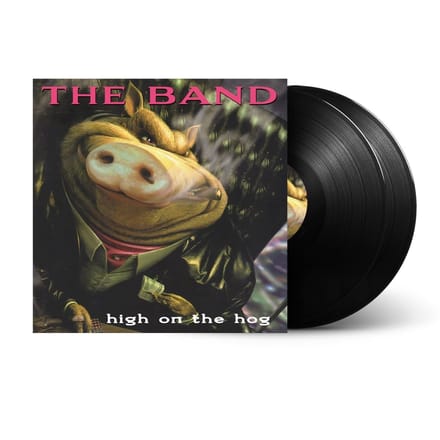 High On the Hog (30th Anniversary Edition)