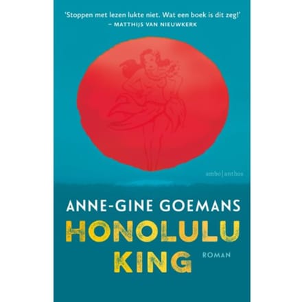 Honolulu King - Anne-Gine Goemans